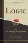Image for Logic (Classic Reprint)
