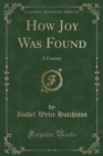 Image for How Joy Was Found