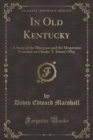 Image for In Old Kentucky