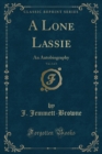 Image for A Lone Lassie, Vol. 2 of 3