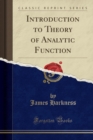 Image for Introduction to Theory of Analytic Function (Classic Reprint)