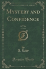 Image for Mystery and Confidence, Vol. 2 of 3