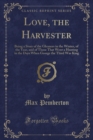 Image for Love, the Harvester
