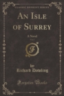 Image for An Isle of Surrey, Vol. 2