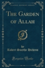 Image for The Garden of Allah (Classic Reprint)