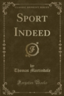 Image for Sport Indeed (Classic Reprint)
