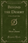 Image for Beyond the Desert