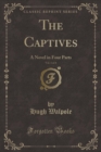 Image for The Captives, Vol. 1 of 4