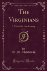 Image for The Virginians, Vol. 2 of 4