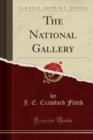 Image for The National Gallery (Classic Reprint)
