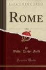 Image for Rome, Vol. 2 of 2 (Classic Reprint)