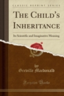 Image for The Child&#39;s Inheritance