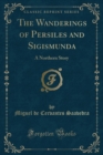 Image for The Wanderings of Persiles and Sigismunda