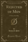 Image for Rejected of Men