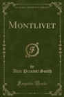 Image for Montlivet (Classic Reprint)