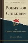 Image for Poems for Children, Vol. 1 (Classic Reprint)