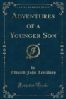 Image for Adventures of a Younger Son (Classic Reprint)