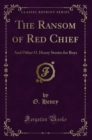 Image for The Ransom of Red Chief