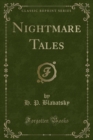 Image for Nightmare Tales (Classic Reprint)