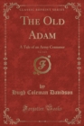 Image for The Old Adam, Vol. 3 of 3