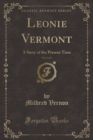 Image for Leonie Vermont, Vol. 2 of 3