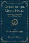Image for Queen of the Music Halls