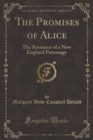 Image for The Promises of Alice