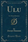 Image for Ulu, Vol. 1 of 2