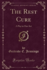 Image for The Rest Cure