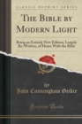Image for The Bible by Modern Light