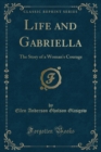 Image for Life and Gabriella