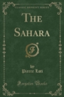 Image for The Sahara (Classic Reprint)