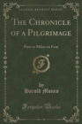 Image for The Chronicle of a Pilgrimage