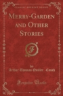 Image for Merry-Garden and Other Stories (Classic Reprint)