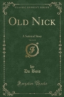 Image for Old Nick, Vol. 2 of 3