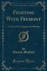 Image for Fighting with Fremont
