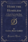 Image for Home the Homeless, Vol. 1 of 3