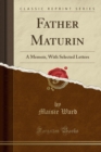 Image for Father Maturin