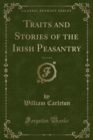 Image for Traits and Stories of the Irish Peasantry, Vol. 3 of 4 (Classic Reprint)