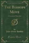 Image for The Bishops Move