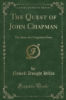 Image for The Quest of John Chapman