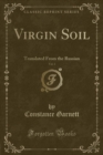 Image for Virgin Soil, Vol. 1