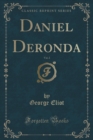 Image for Daniel Deronda, Vol. 2 (Classic Reprint)