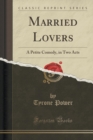 Image for Married Lovers