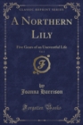 Image for A Northern Lily, Vol. 2