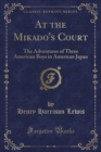 Image for At the Mikado&#39;s Court