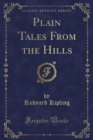 Image for Plain Tales from the Hills (Classic Reprint)