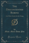 Image for The Discontented Robins