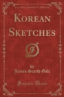Image for Korean Sketches (Classic Reprint)