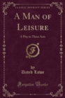 Image for A Man of Leisure